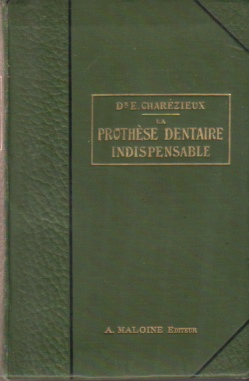 LA PROTHESE DENTAIRE INDISPENSABLE