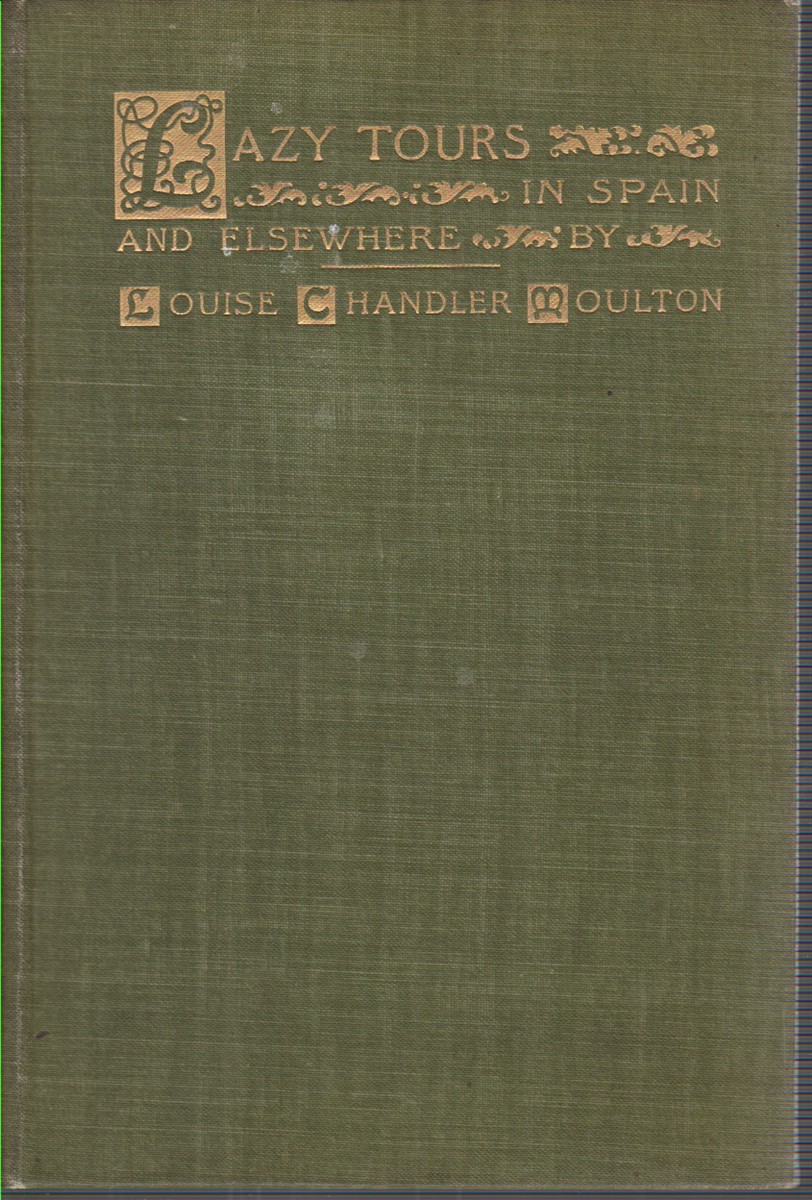 LAZY TOURS IN SPAIN AND ELSEWHERE