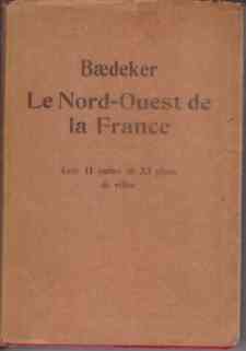 LE NORD-OUEST DE LA FRANCE De La Frontière Belge a …