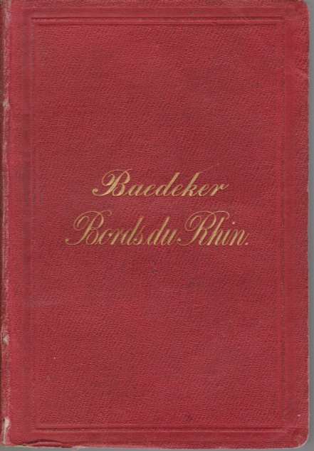 LES BORDS DU RHIN De La Frontiere Suisse a La …