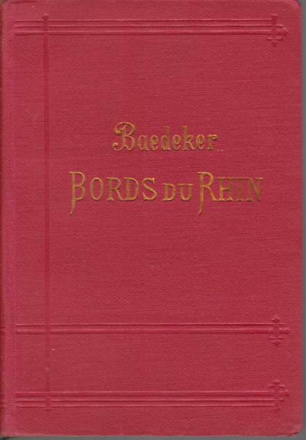 LES BORDS DU RHIN De La Frontiere Suisse a La …