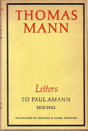 LETTERS TO PAUL AMANN 1915 - 1952