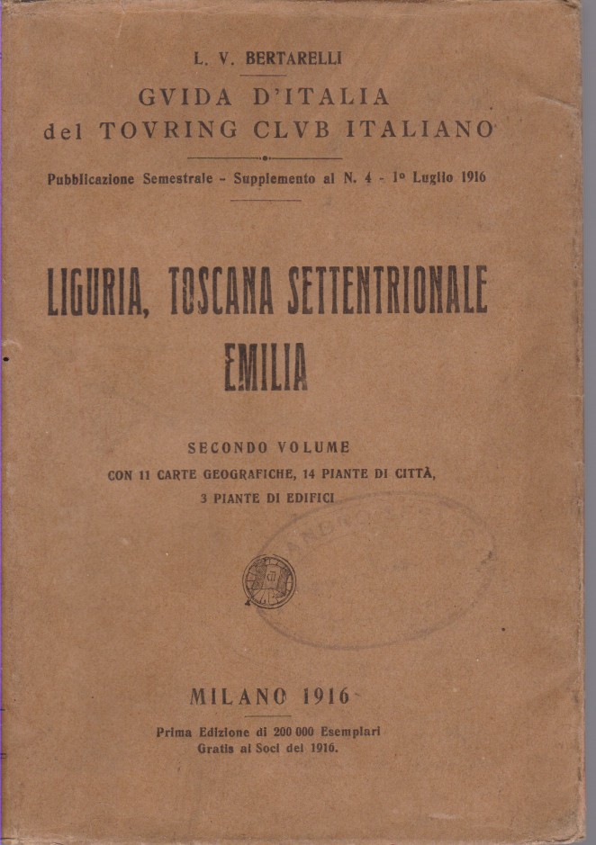 LIGURIA, TOSCANA SETTENTRIONALE, EMILIA Guida D'Italia Del Touring Club Italiano