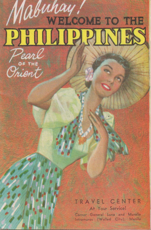 MABUHAY! WELCOME TO THE PHILIPPINES Pearl of the Orient