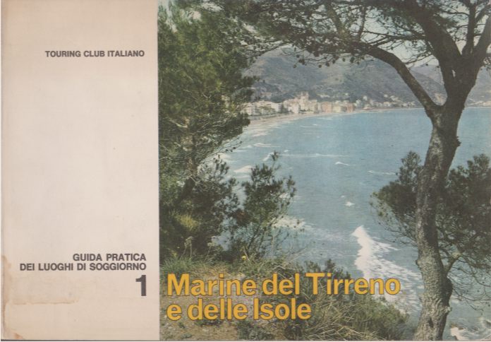 MARINE DEL TIRRENO E DELLE ISOLE Guida Pratica Dei Luoghi …