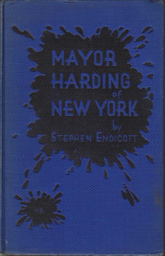 MAYOR HARDING OF NEW YORK