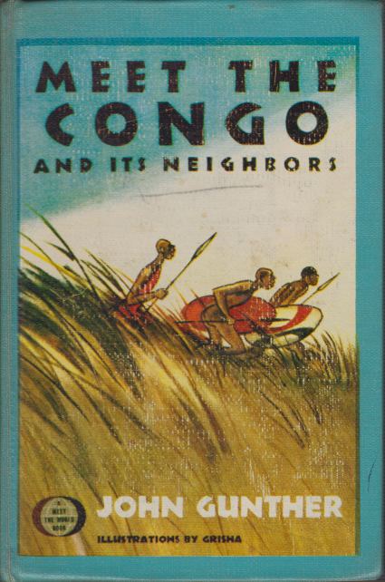 MEET THE CONGO AND ITS NEIGHBORS