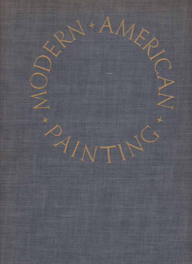 MODERN AMERICAN PAINTING