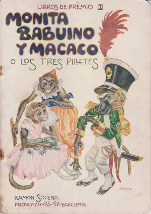 MONITA BABUINO YMACACO O Los Tres Pilletes