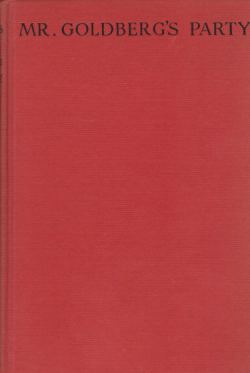 MR. GOLDBERG'S PARTY Or, Leaves from the Travel Diary of …