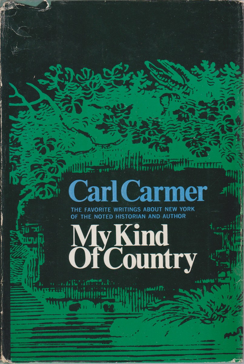 MY KIND OF COUNTRY Favorite Writings about New York