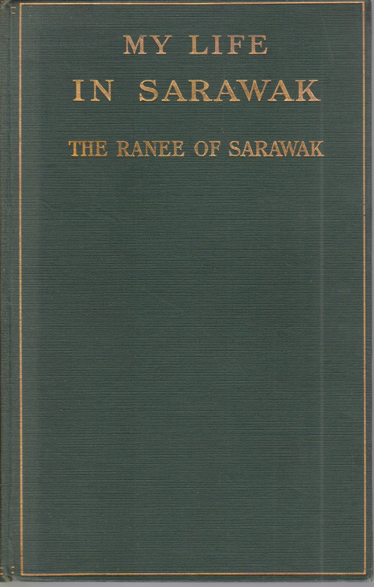 MY LIFE IN SARAWAK