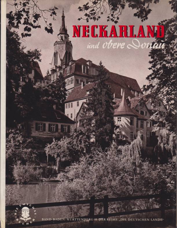 NECKARLAND UND OBERE DONAU