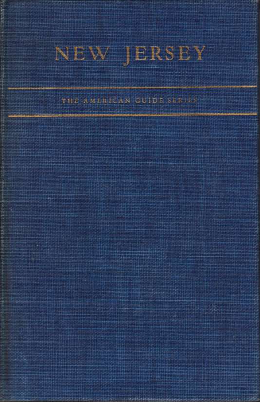 NEW JERSEY A Guide to its Present and Past