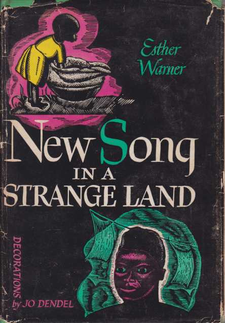 NEW SONG IN A STRANGE LAND