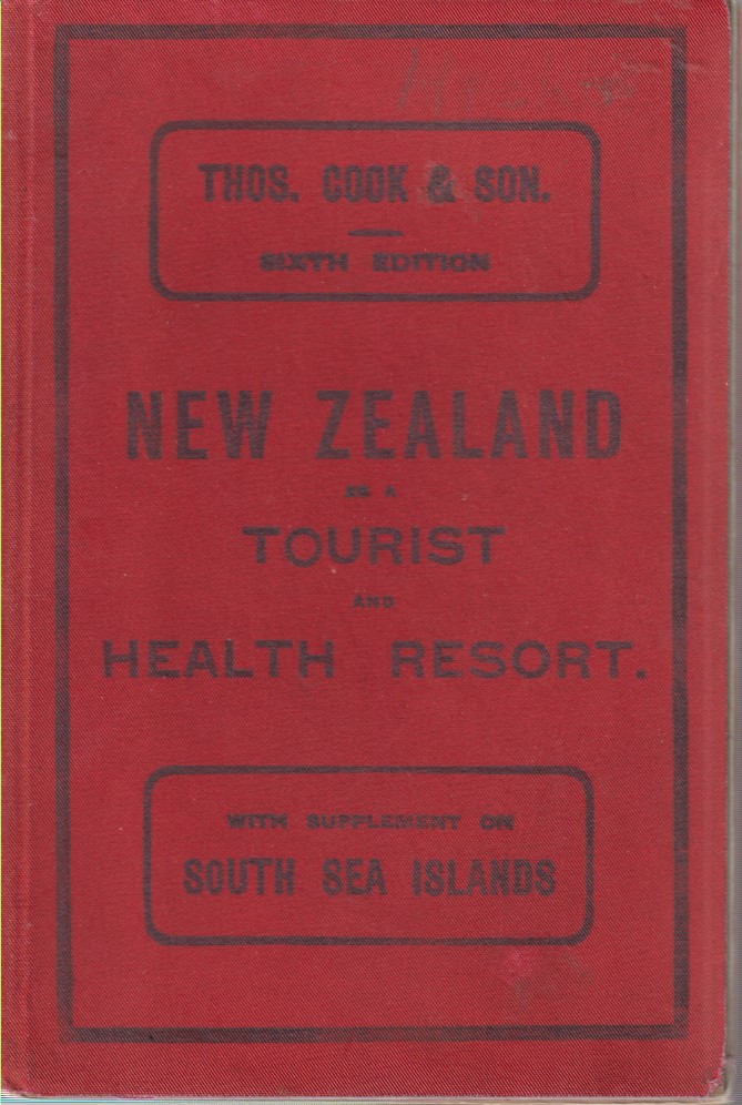 NEW ZEALAND AS A TOURIST AND HEALTH RESORT WITH SUPPLEMENT …