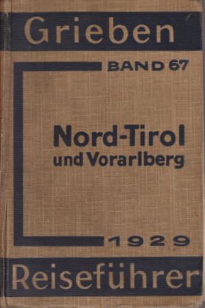 NORD-TIROL UND VORARLBERG Mit Angaben Für Wintersportler Und Automobilisten