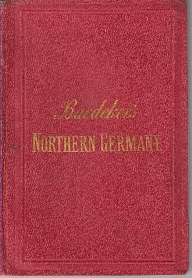 NORTHERN GERMANY Handbook for Travellers