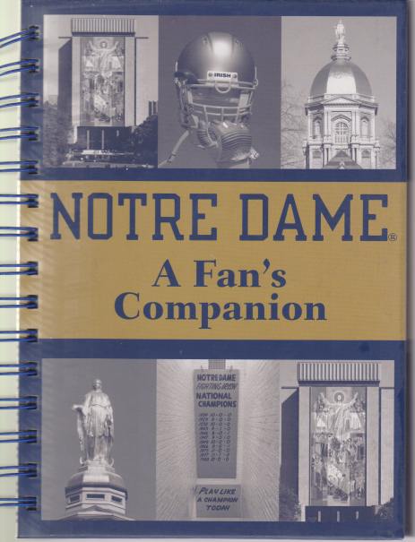 NOTRE DAME A Fan's Companion