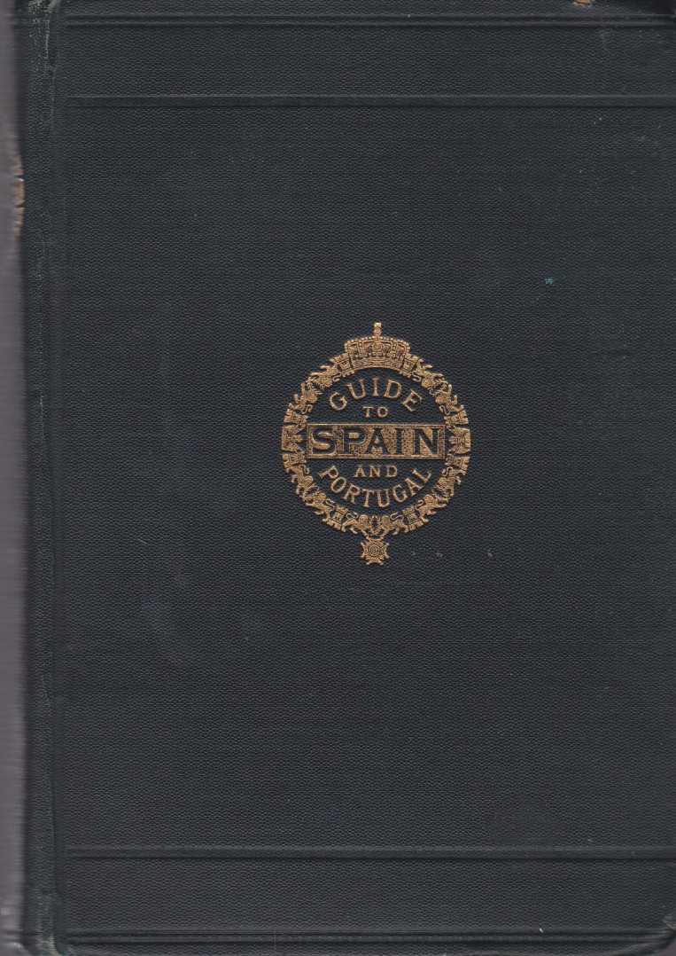 O'SHEA'S GUIDE TO SPAIN AND PORTUGAL