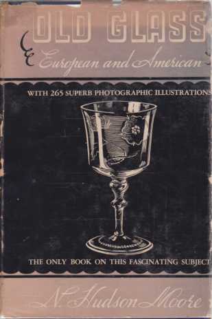 OLD GLASS European and American