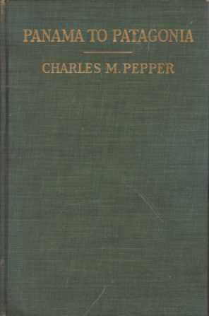 PANAMA TO PATAGONIA The Isthmian Canal and the West Coast …