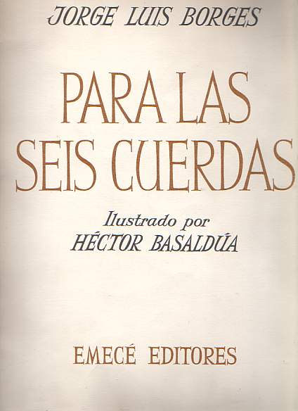 PARA LAS SEIS CUERDAS Illustrado Por Hector Basaldua