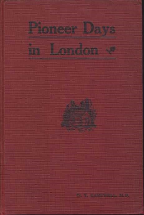 PIONEER DAYS IN LONDON Some Account of Men and Things …