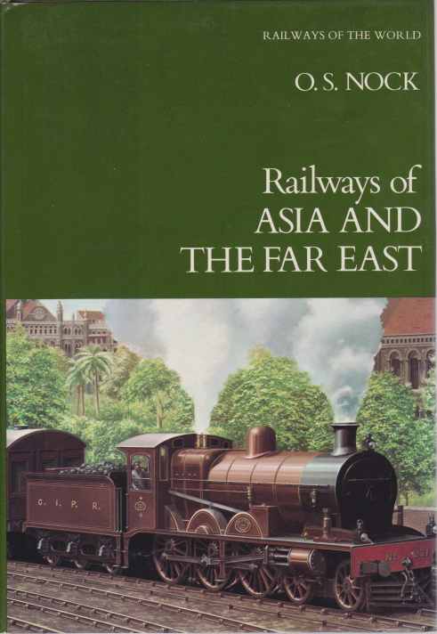 RAILWAYS OF ASIA AND THE FAR EAST