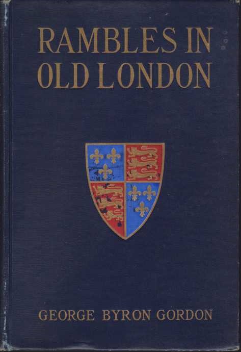 RAMBLES IN OLD LONDON