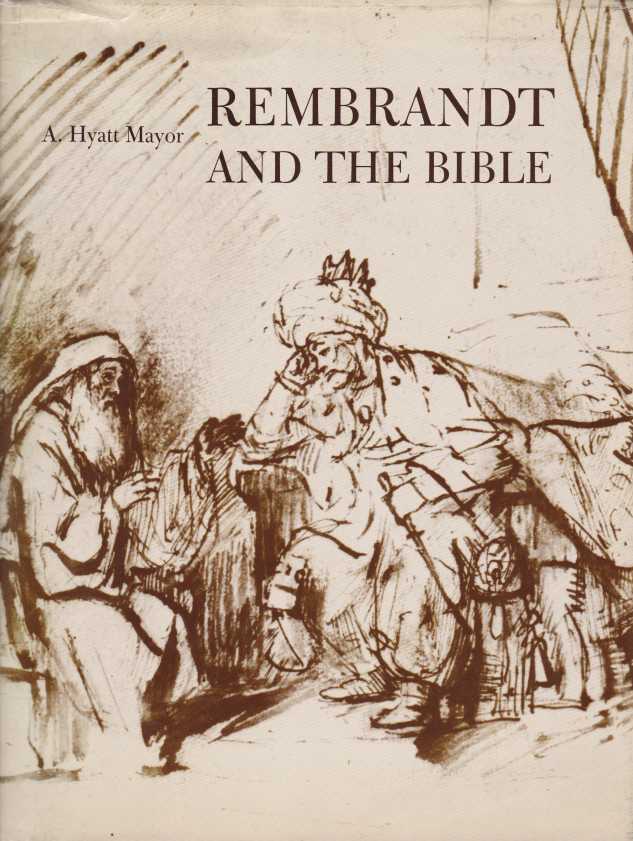 REMBRANDT AND THE BIBLE