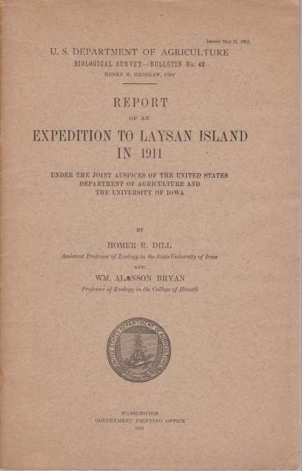 REPORT OF AN EXPEDITION TO LAYSAN ISLAND IN 1911 Under …