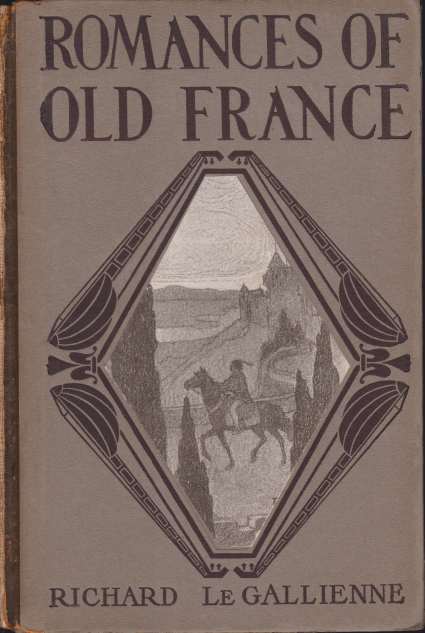 ROMANCES OF OLD FRANCE