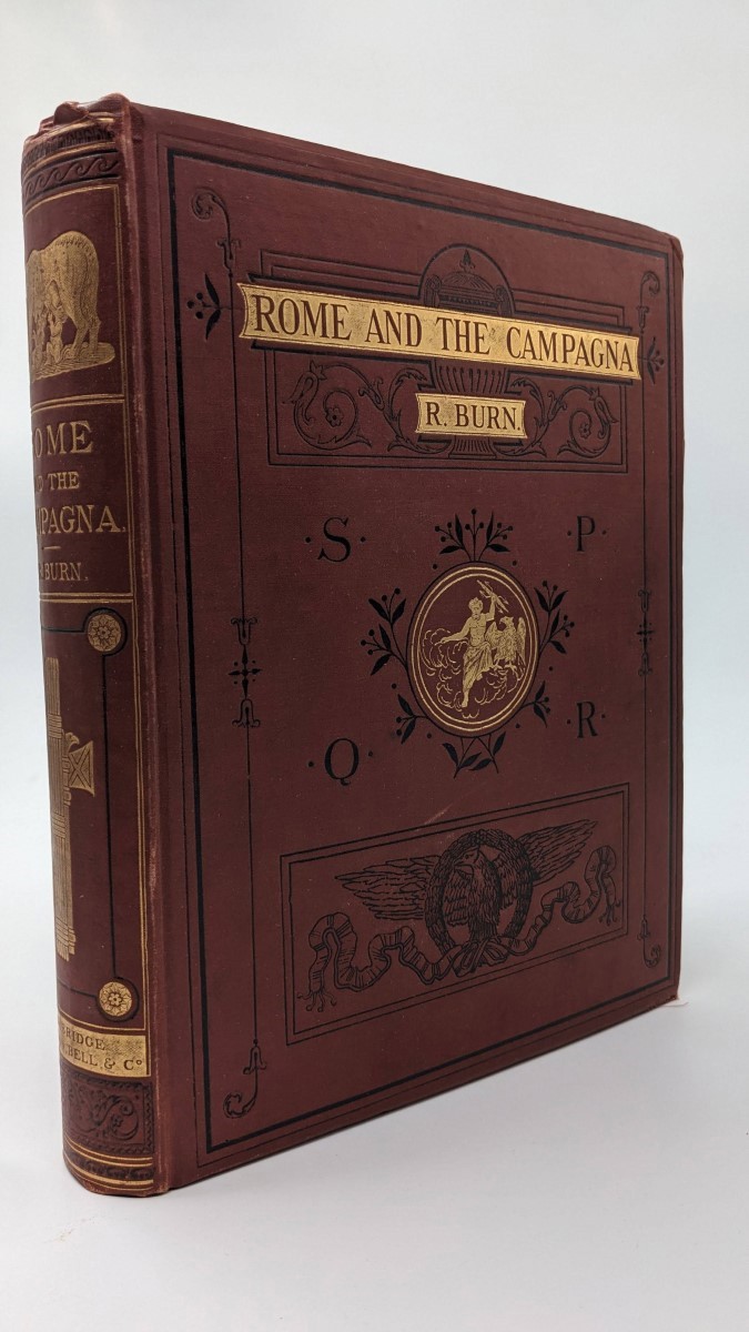 ROME AND THE CAMPAGNA An Historical and Topographical Description of …