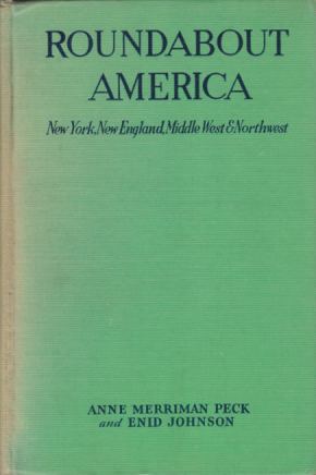 ROUNDABOUT AMERICA New York, New England, Middle West, and Northwest