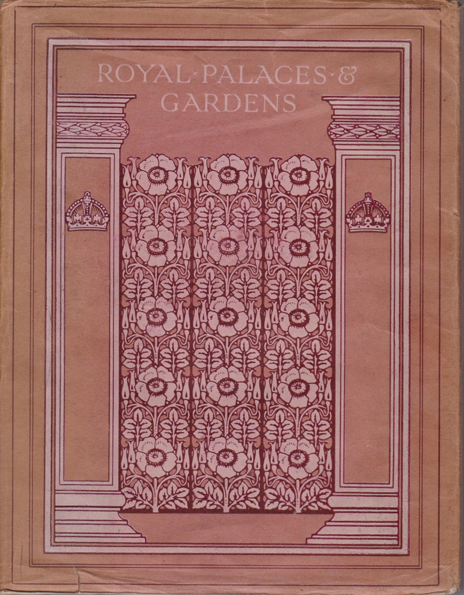 ROYAL PALACES & GARDENS