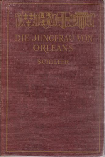 SCHILLERS JUNGFRAU VON ORLEANS