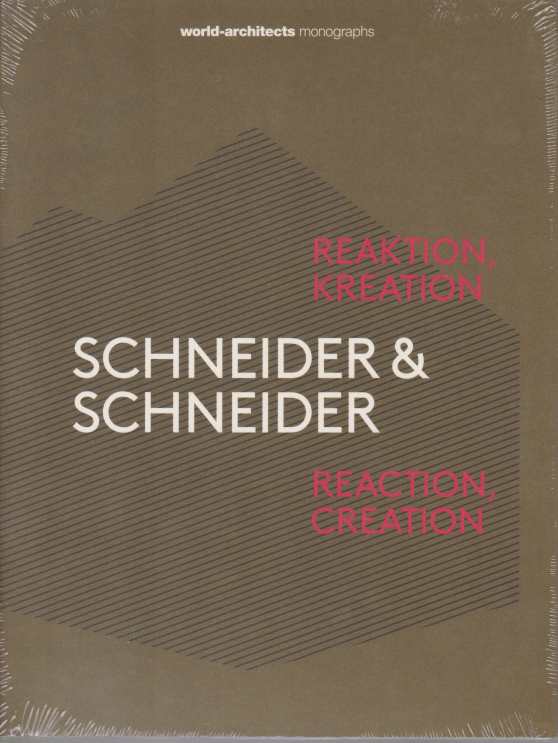 SCHNEIDER & SCHNEIDER Reaktion, Kreation. Reaction, Creation