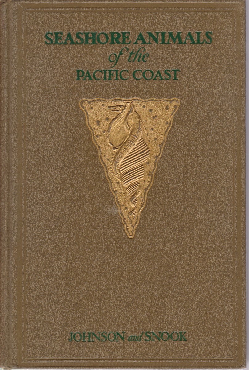 SEASHORE ANIMALS OF THE PACIFIC COAST