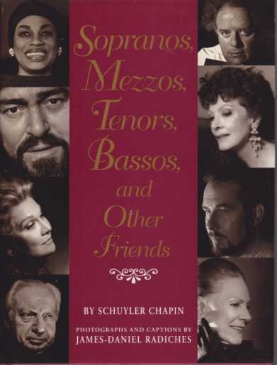 SOPRANOS, MEZZOS, TENORS, BASSOS, AND OTHER FRIENDS