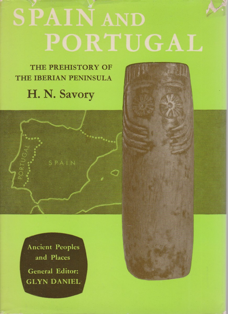 SPAIN AND PORTUGAL The Prehistory of the Iberian Peninsula
