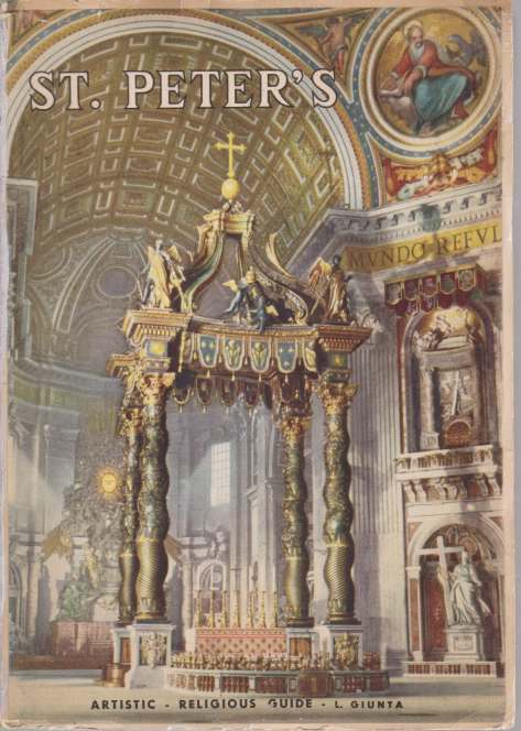 ST. PETER'S Vatican City. Artistic-Religious Guide
