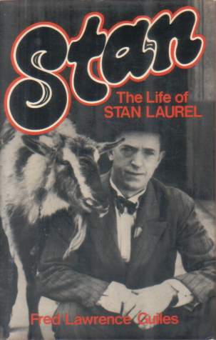 STAN The Life of Stan Laurel