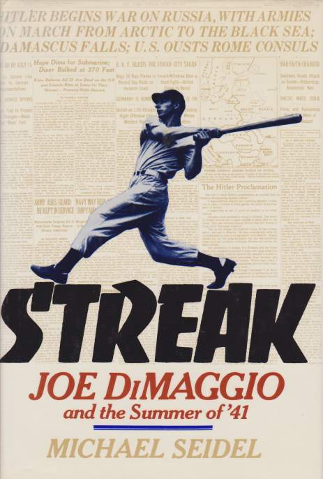 STREAK Joe Dimaggio and the Summer of '41
