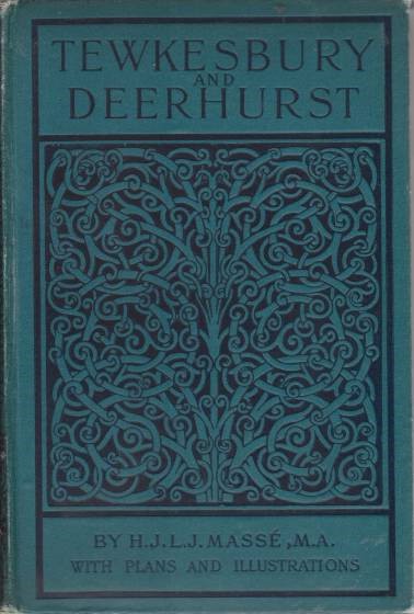 THE ABBEY CHURCH OF TEWKESBURY WITH SOME ACCOUNT OF THE …