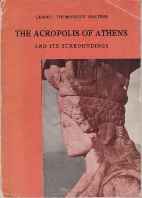 THE ACROPOLIS OF ATHENS AND ITS SURROUNDINGS