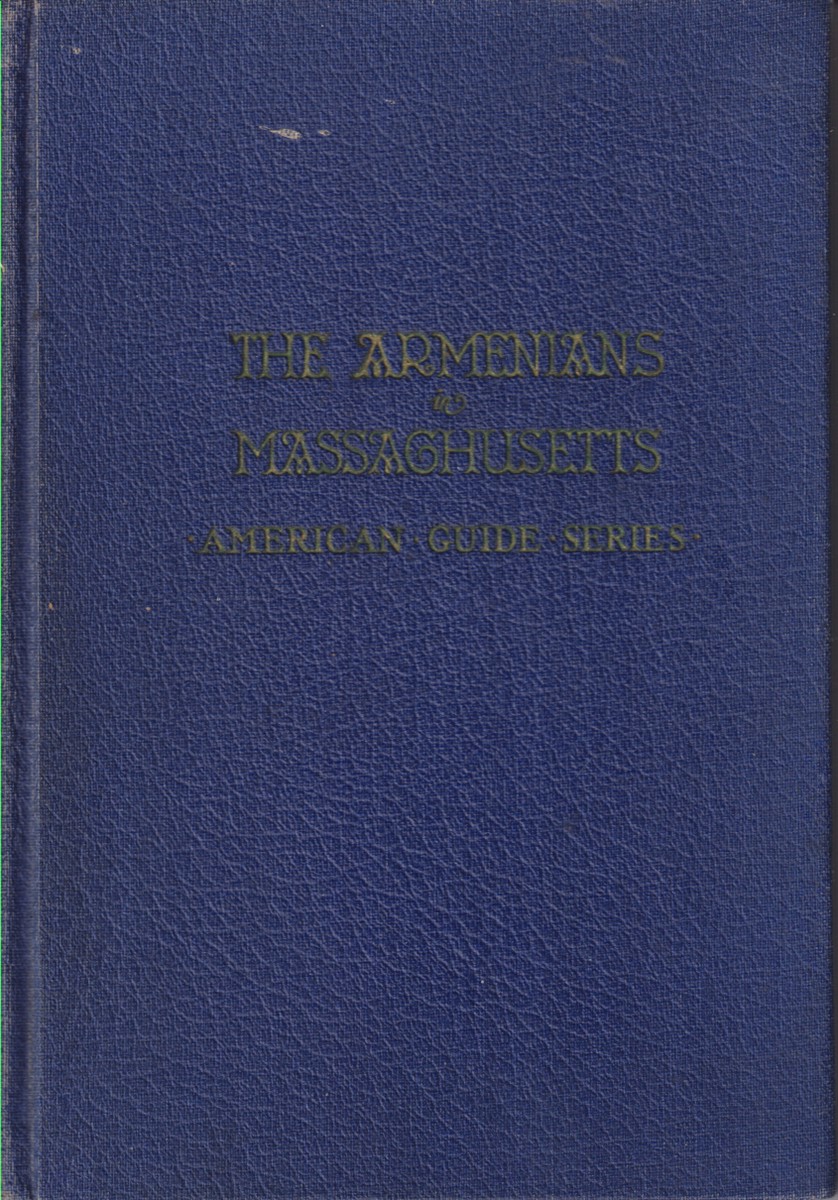 THE ARMENIANS OF MASSACHUSETTS
