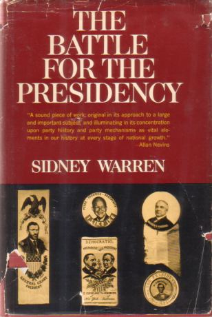 THE BATTLE FOR THE PRESIDENCY