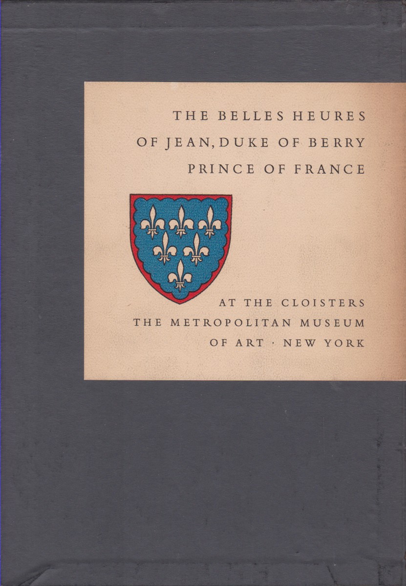 THE BELLES HEURES OF JEAN, DUKE OF BERRY PRINCE OF …