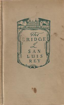 THE BRIDGE OF SAN LUIS REY